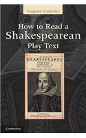 How to Read a Shakespearean Play Text