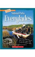 Everglades (a True Book: National Parks)