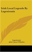 Irish Local Legends By Lageniensis