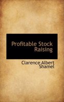 Profitable Stock Raising