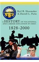 A History of Vocational and Career Education in Ohio