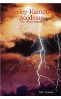 Wesley-Hampton Academy - The Weatherman