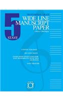 Five Stave Wide Line Manuscript Paper