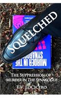 Squelched