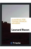 A Manual for Young Church-Members