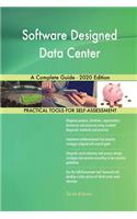 Software Designed Data Center A Complete Guide - 2020 Edition