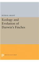 Ecology and Evolution of Darwin's Finches (Princeton Science Library Edition)