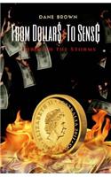 From Dollars to Sense