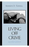 Living Off Crime