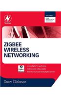 Zigbee Wireless Networking