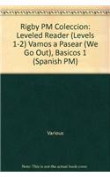 Vamos a Pasear (We Go Out): Individual Student Edition Magenta Basicos (Magenta)(Rigby PM Coleccion)