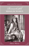 Remarkable Missouri Women