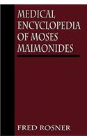 Medical Encyclopedia of Moses Maimonides