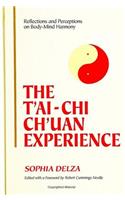 The T'ai-Chi Ch'uan Experience