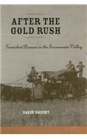 After the Gold Rush