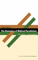 Dynamics of Biblical Parallelism