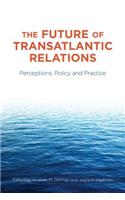 The Future of Transatlantic Relations