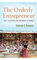 The Orderly Entrepreneur