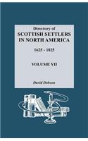 Directory of Scottish Settlers in North America 1625-1825: (English)