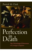 Perfection in Death