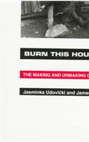 Burn This House