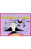 Preachers at Large