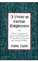 A Primer on German Enlightenment