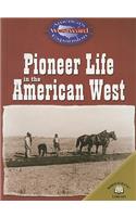 Pioneer Life in the American West