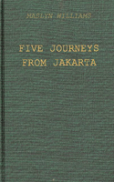 Five Journeys from Jakarta