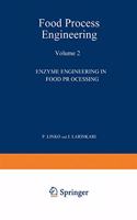 Food Process Engineering: Volume 2