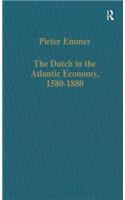 The Dutch in the Atlantic Economy, 1580–1880