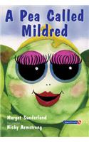 A Pea Called Mildred: A Story to Help Children Pursue Their Hopes and Dreams(Helping Children with Feelings)