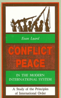 Conflict and Peace in the Modern International System