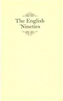 The English 'Nineties