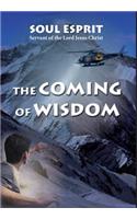 Coming of Wisdom