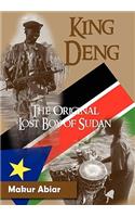 King Deng, the Original Lost Boy of Sudan