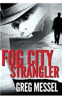 Fog City Strangler