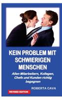 Kein Problem Mit Schwierigen Menschen