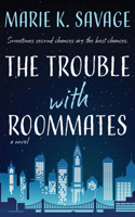 Trouble with Roommates