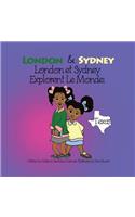 London & Sydney Explorent Le Monde