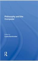 Philosophy And The Computer