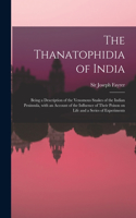 Thanatophidia of India