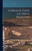 L'ordalie Dans La Grèce Primitive