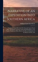 Narrative of an Expedition Into Southern Africa