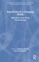 Supervision in a Changing World