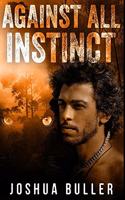 Against All Instinct: Premium Large Print Hardcover Edition