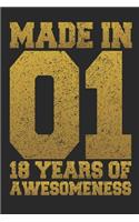 Made In 01 18 Years Of Awesomeness