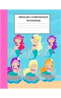 Primary Composition Notebook: An Exotic Mermaid Theme Grades K-2 & 3 Exercise Book Draw and Write Creative Story Journal with Dotted Dashed Midline and Space for Kindergarten to 