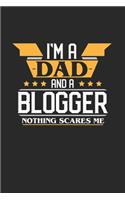 I'm a Dad and a Blogger Nothing Scares Me