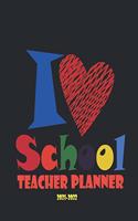 I Love School Teacher Planner